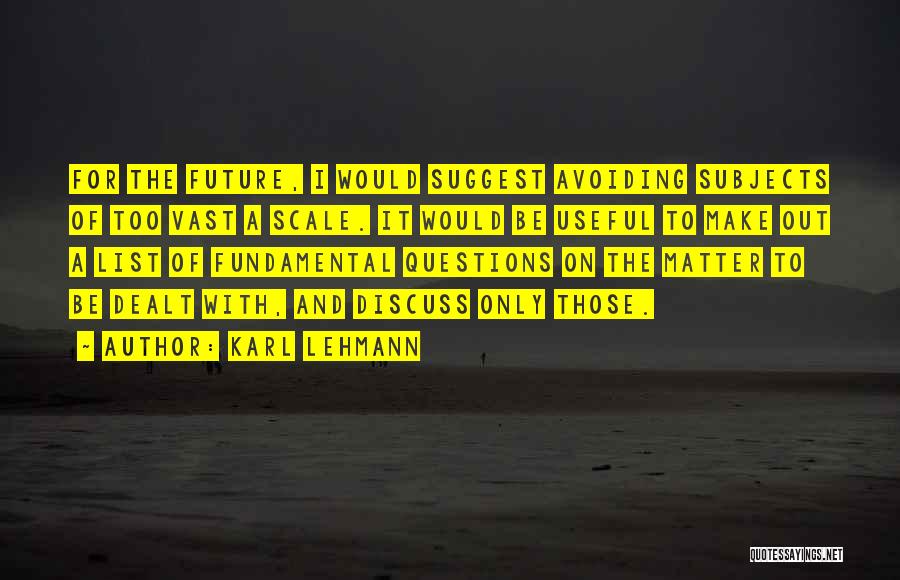 Karl Lehmann Quotes 1112774