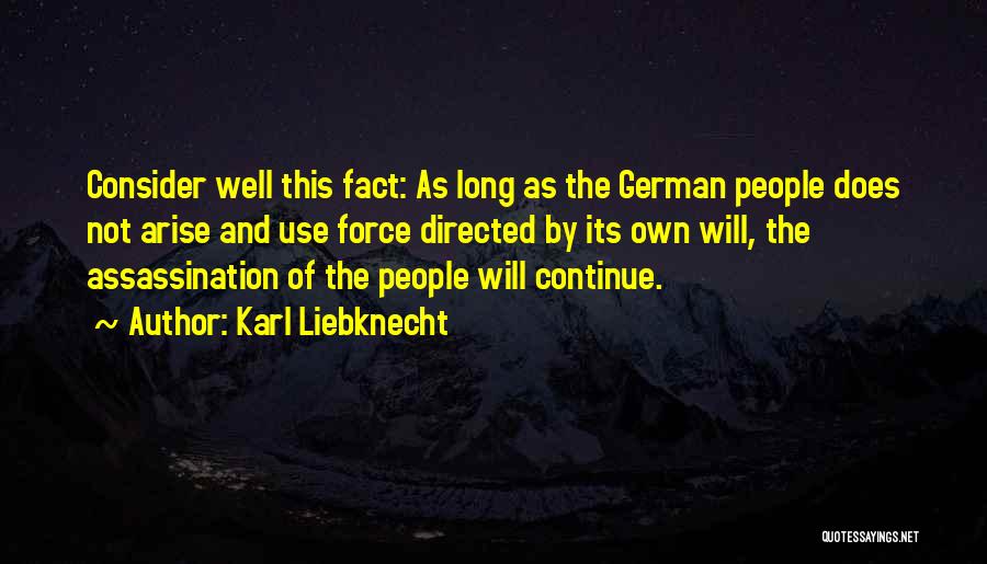 Karl Liebknecht Quotes 1318609