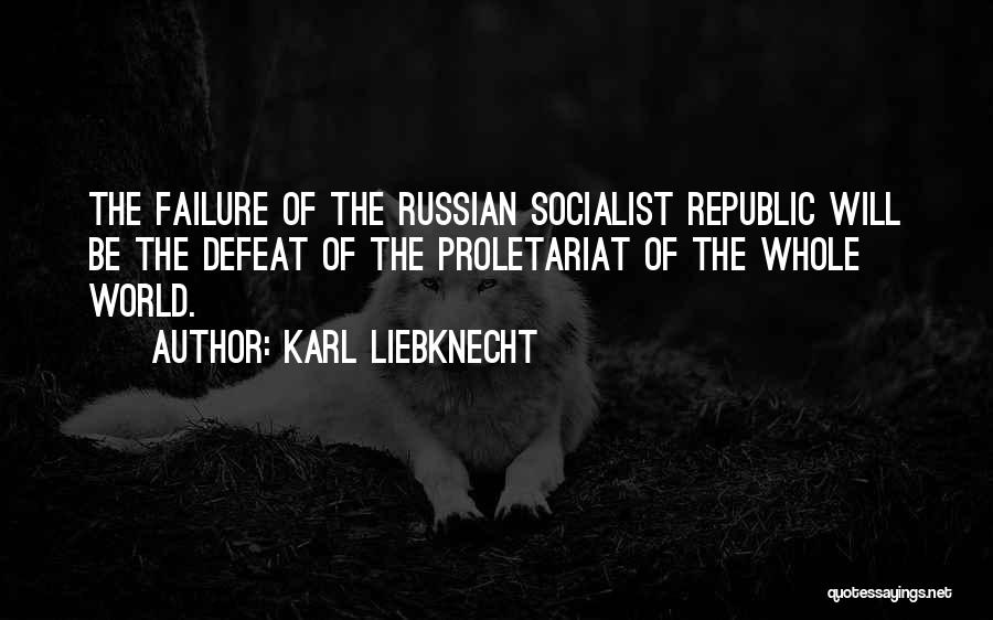 Karl Liebknecht Quotes 1410762