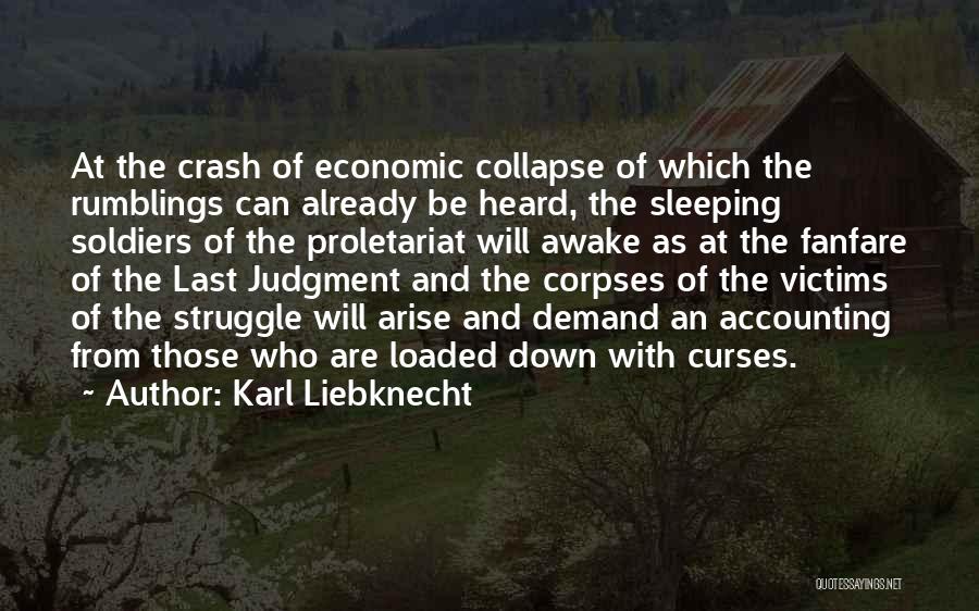 Karl Liebknecht Quotes 1652348