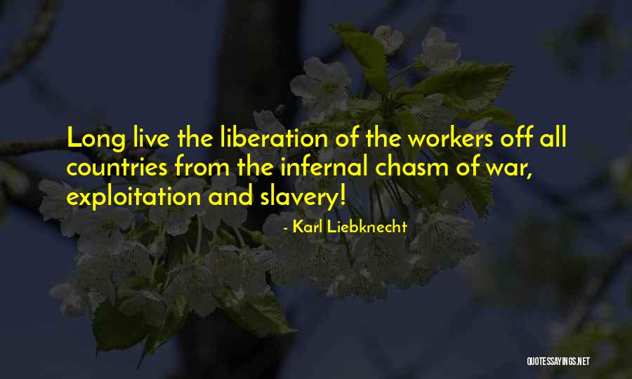 Karl Liebknecht Quotes 1774269