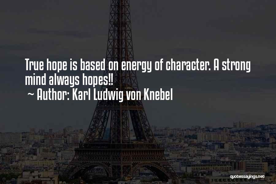 Karl Ludwig Von Knebel Quotes 538956