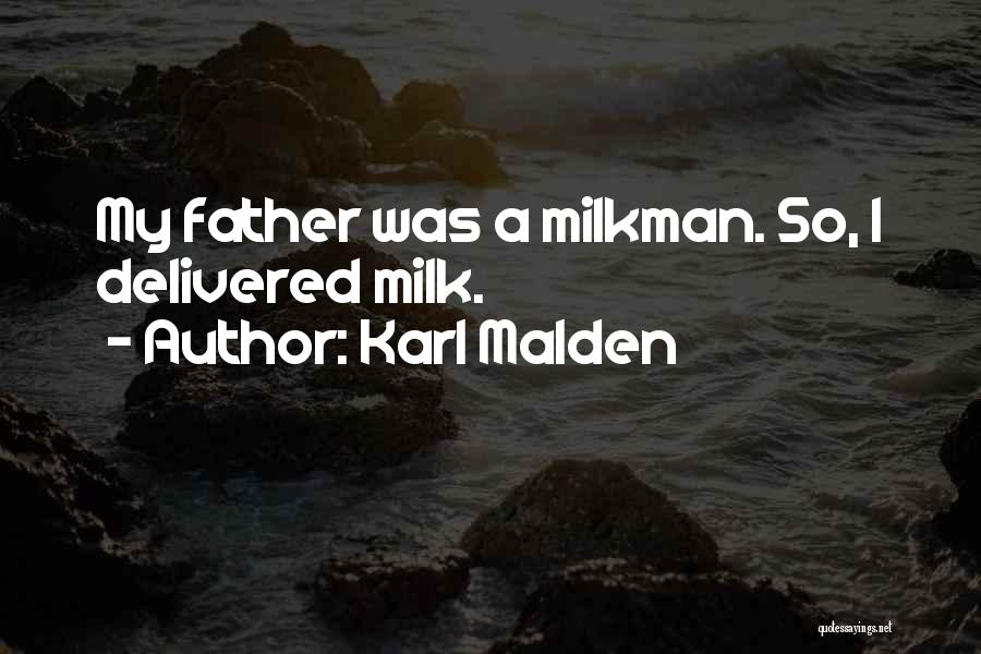 Karl Malden Quotes 2199285