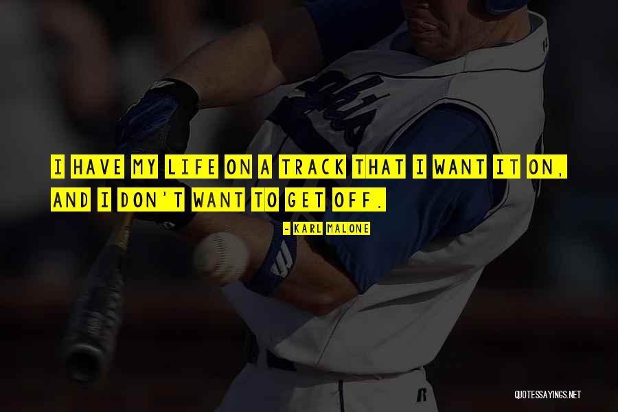 Karl Malone Quotes 1184361 Karl Malone Quotes 1184361