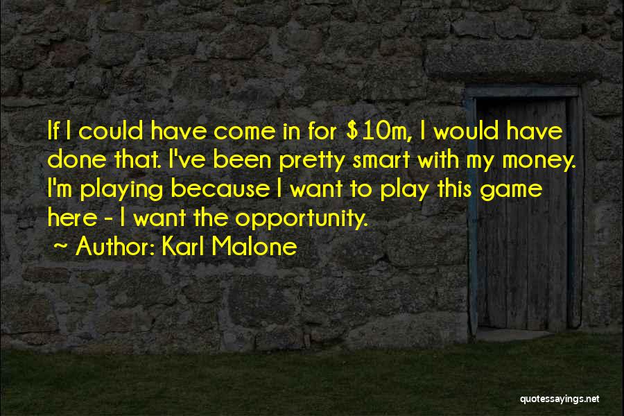 Karl Malone Quotes 700489