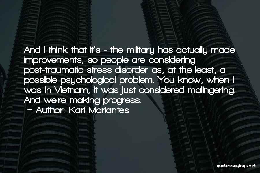 Karl Marlantes Quotes 842980