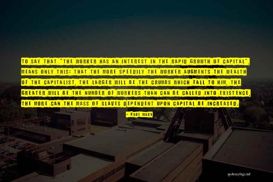 Karl Marx Capitalism Quotes By Karl Marx Karl Marx Capitalism Quotes By Karl Marx