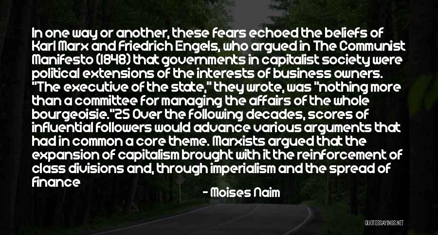 Karl Marx Capitalism Quotes By Moises Naim Karl Marx Capitalism Quotes By Moises Naim