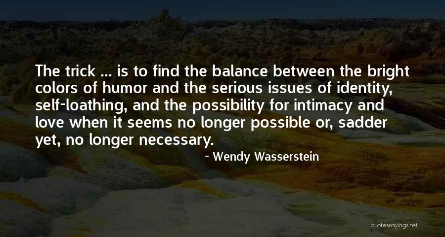 Karl Marx Capitalism Quotes By Wendy Wasserstein Karl Marx Capitalism Quotes By Wendy Wasserstein