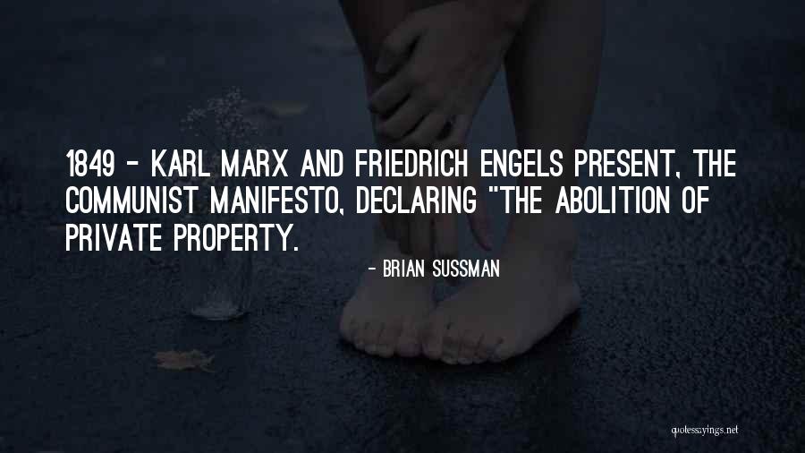 Karl Marx Communist Quotes By Brian Sussman Karl Marx Communist Quotes By Brian Sussman