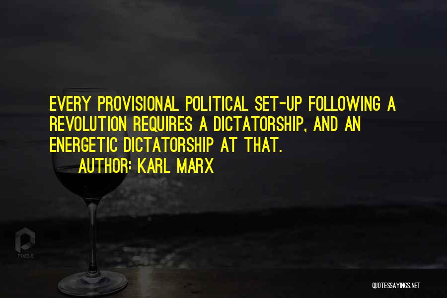 Karl Marx Dictatorship Quotes By Karl Marx