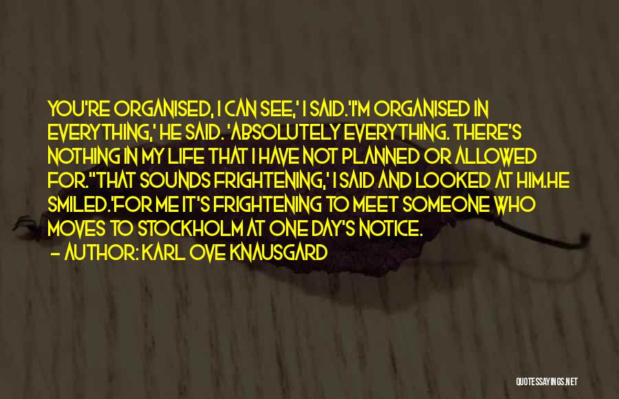 Karl Ove Knausgard Quotes 1759582