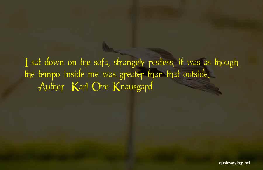 Karl Ove Knausgard Quotes 2034560