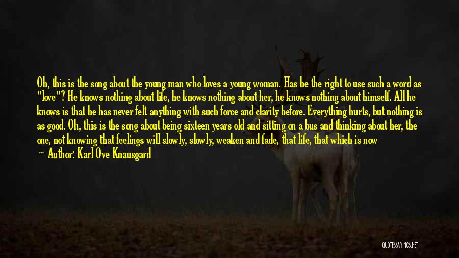 Karl Ove Knausgard Quotes 2115954