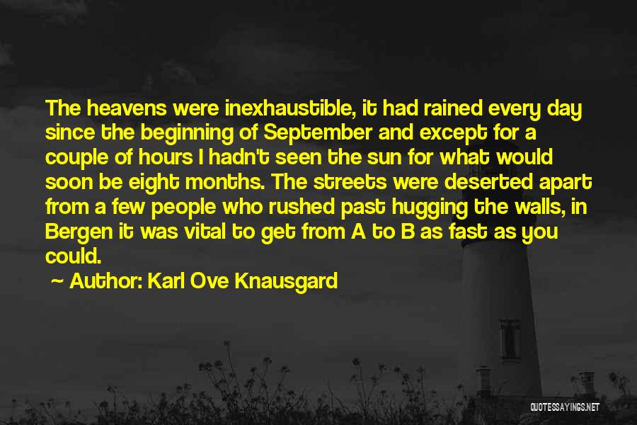 Karl Ove Knausgard Quotes 552986