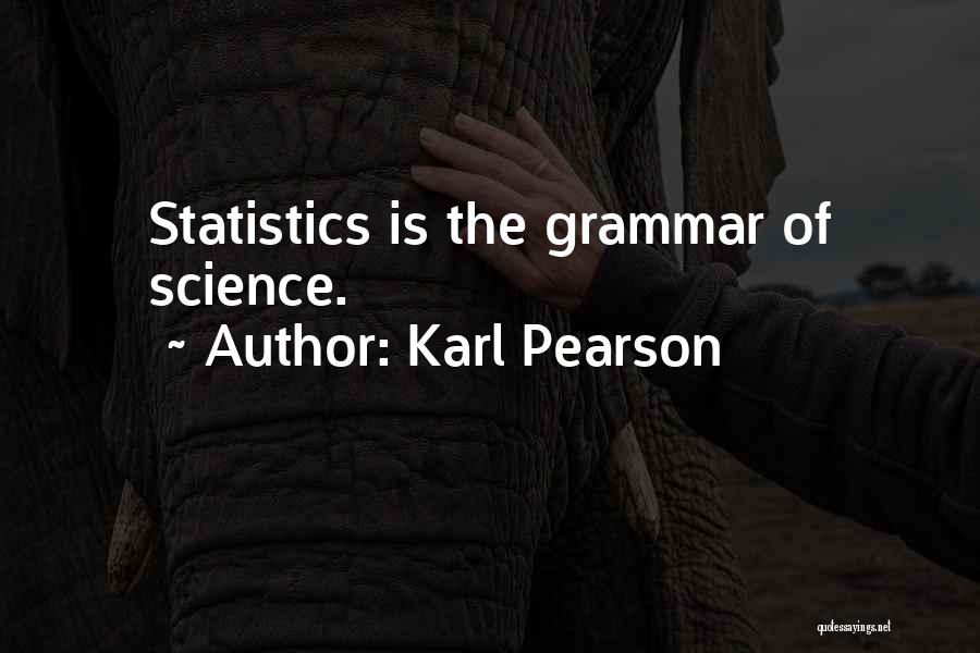 Karl Pearson Quotes 1956467