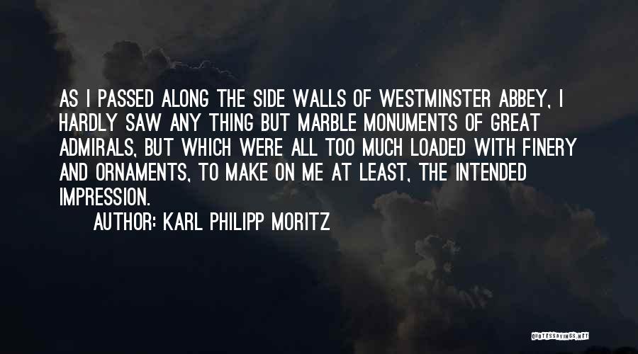 Karl Philipp Moritz Quotes 1102725