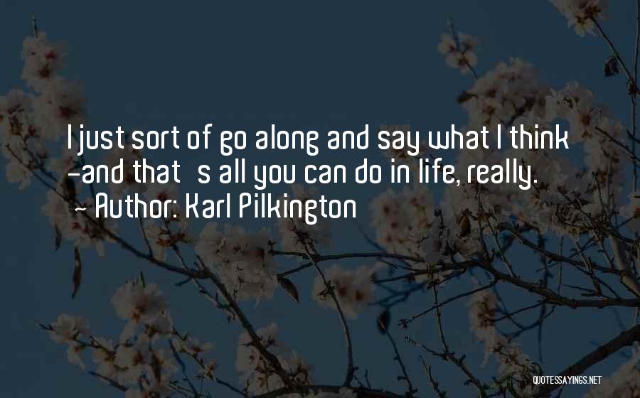 Karl Pilkington Quotes 1163006