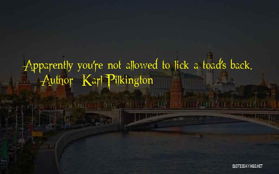 Karl Pilkington Quotes 2214415