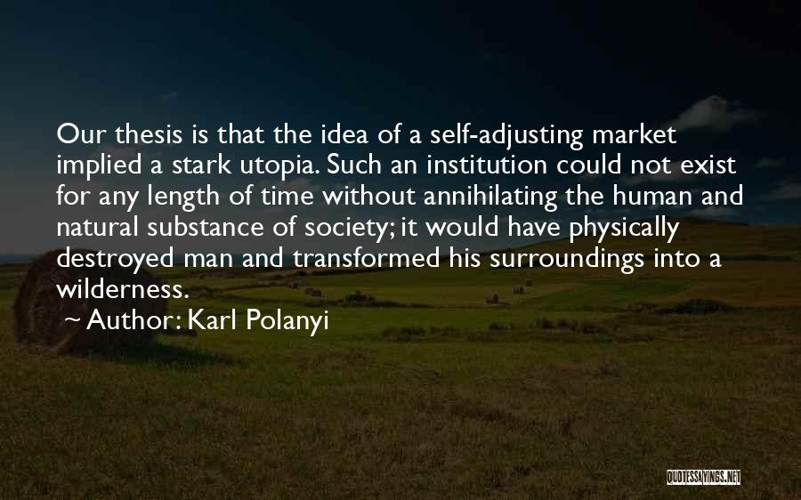 Karl Polanyi Quotes 426409