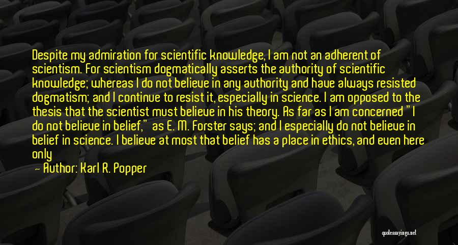 Karl R. Popper Quotes 1538114