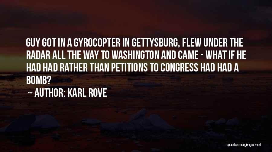 Karl Rove Quotes 1042149