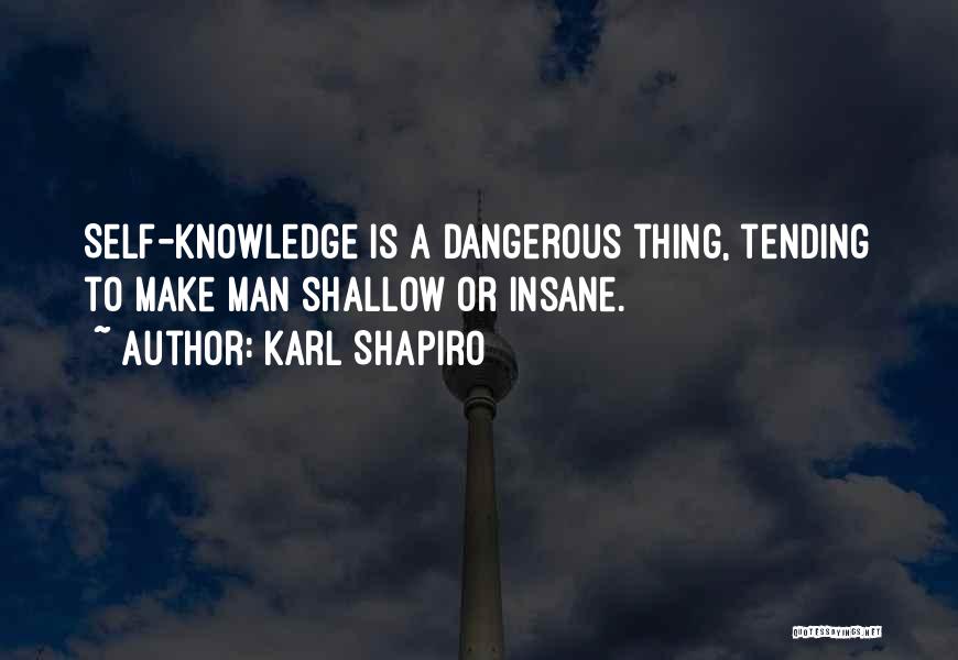 Karl Shapiro Quotes 771079