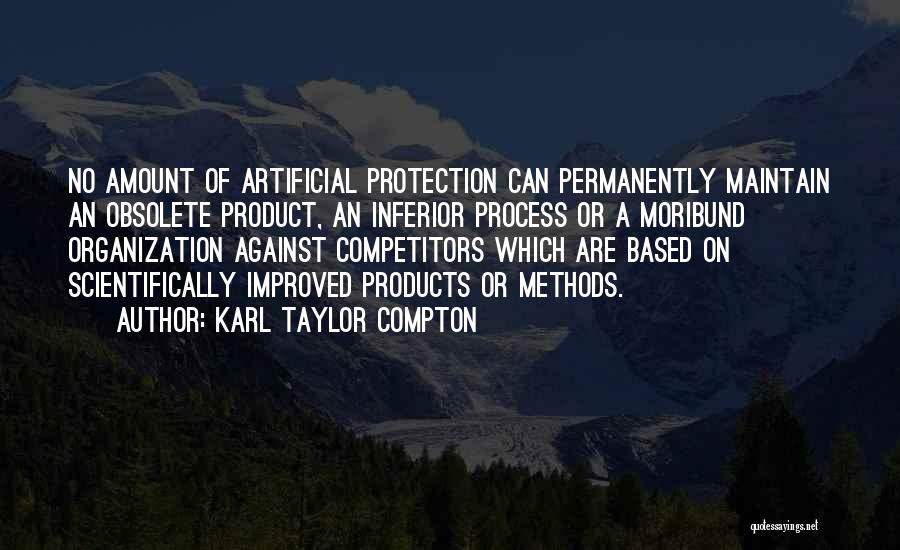 Karl Taylor Compton Quotes 86932