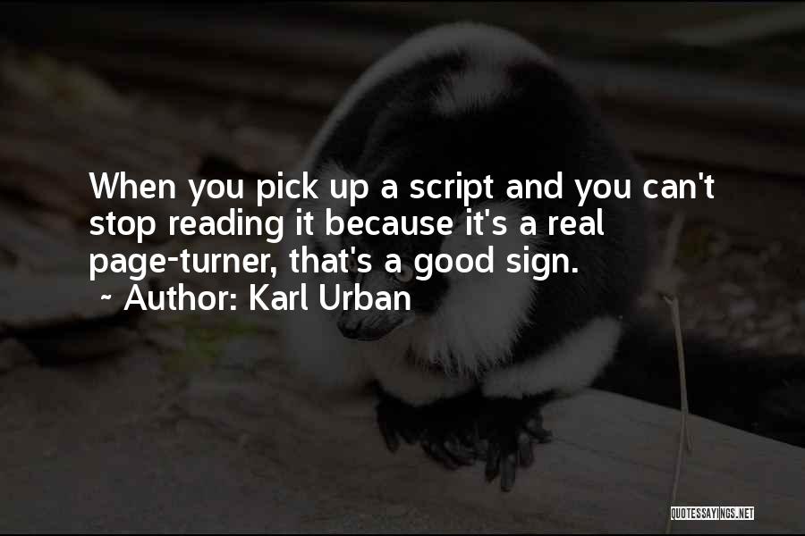 Karl Urban Quotes 1624677