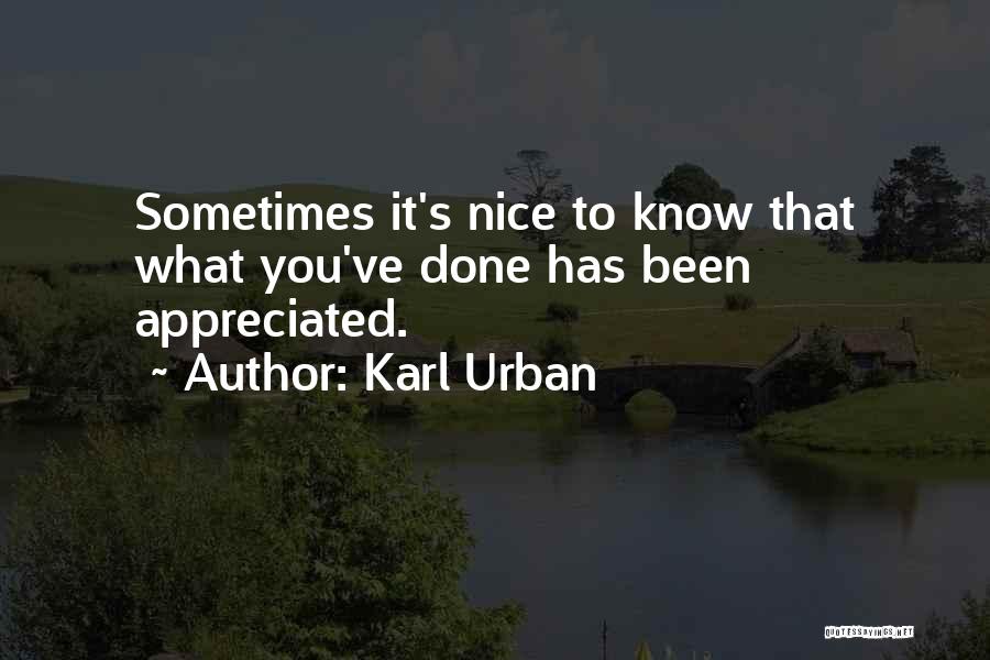Karl Urban Quotes 1816119