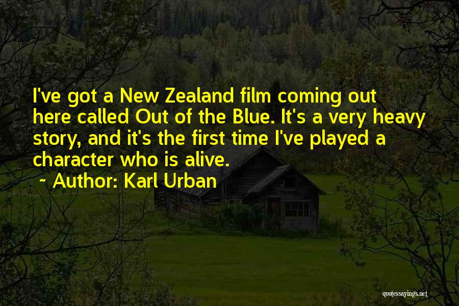 Karl Urban Quotes 740192