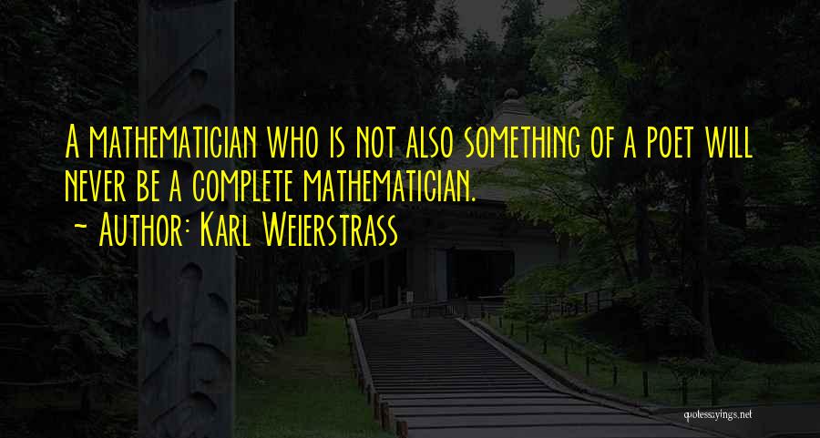 Karl Weierstrass Quotes 2079161