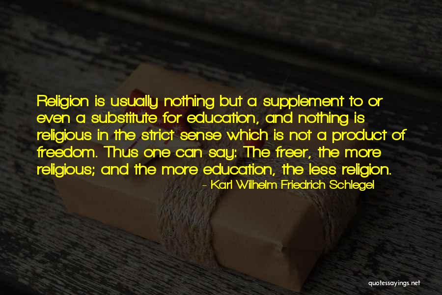 Karl Wilhelm Friedrich Schlegel Quotes 1139506
