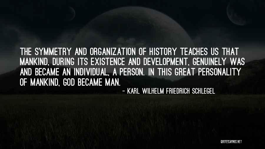 Karl Wilhelm Friedrich Schlegel Quotes 1233003