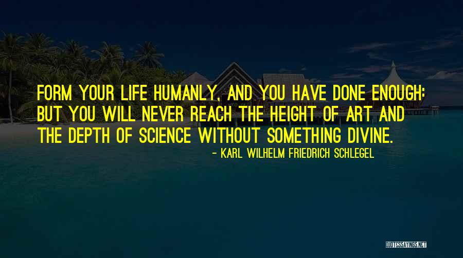 Karl Wilhelm Friedrich Schlegel Quotes 1264592