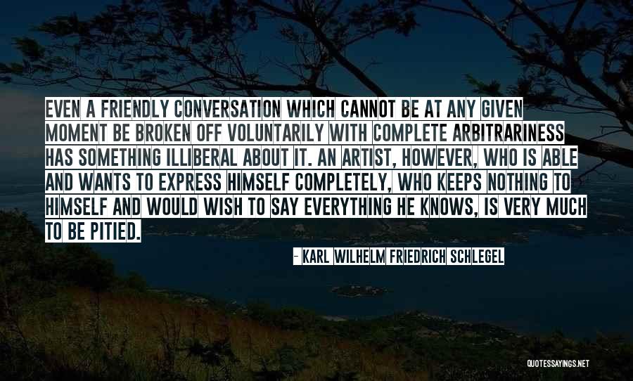 Karl Wilhelm Friedrich Schlegel Quotes 1933309