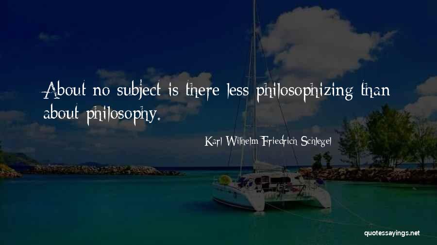 Karl Wilhelm Friedrich Schlegel Quotes 1949611