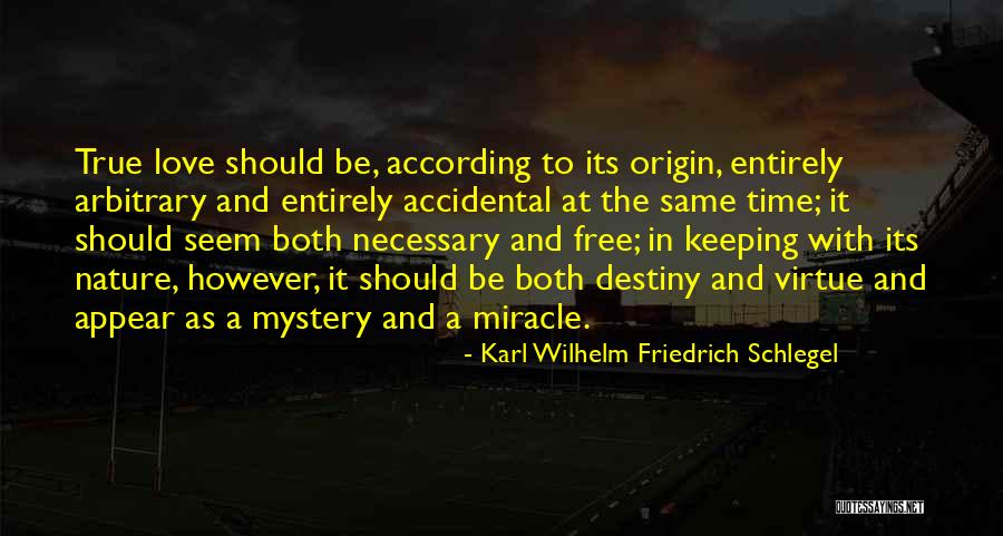 Karl Wilhelm Friedrich Schlegel Quotes 200904