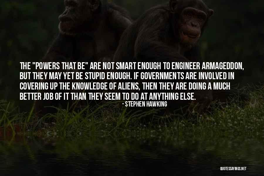 Karlakattai Quotes By Stephen Hawking Karlakattai Quotes By Stephen Hawking