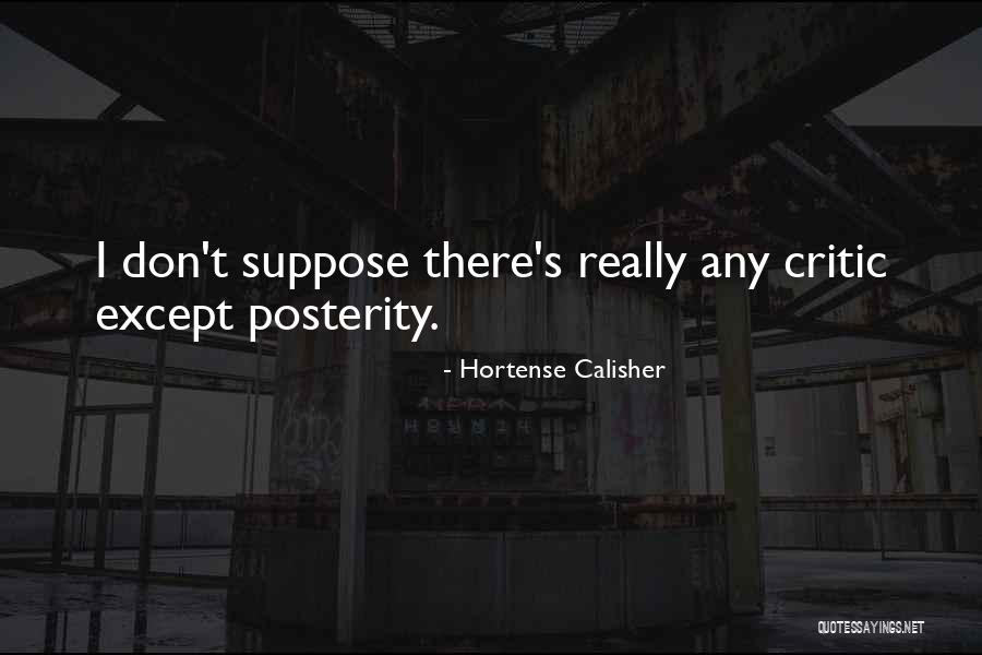 Karlamendez Quotes By Hortense Calisher Karlamendez Quotes By Hortense Calisher