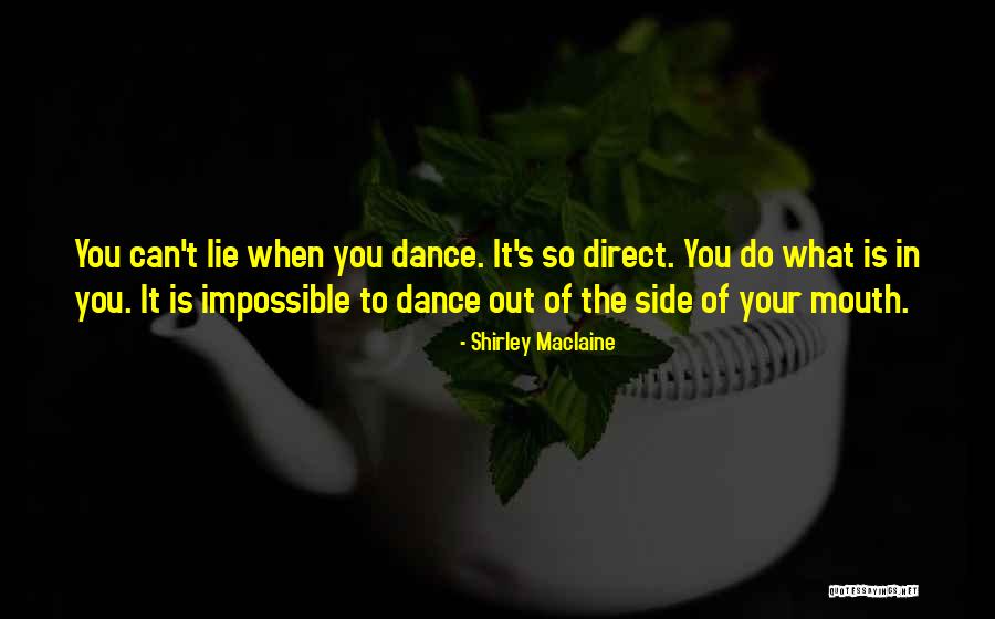 Karlamilyi Quotes By Shirley Maclaine Karlamilyi Quotes By Shirley Maclaine