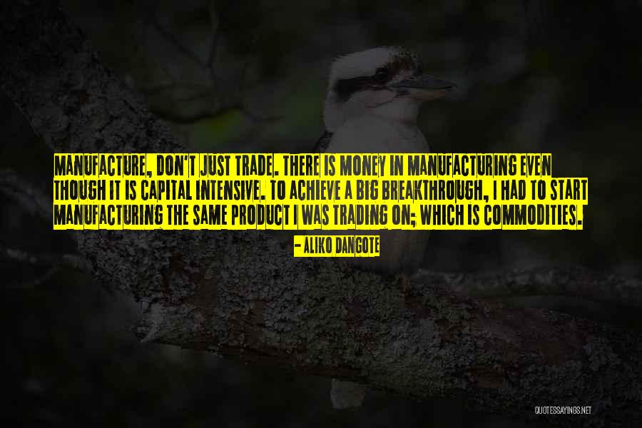 Karlan Mansion Quotes By Aliko Dangote Karlan Mansion Quotes By Aliko Dangote