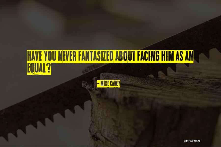 Karlatv Quotes By Mike Carey Karlatv Quotes By Mike Carey