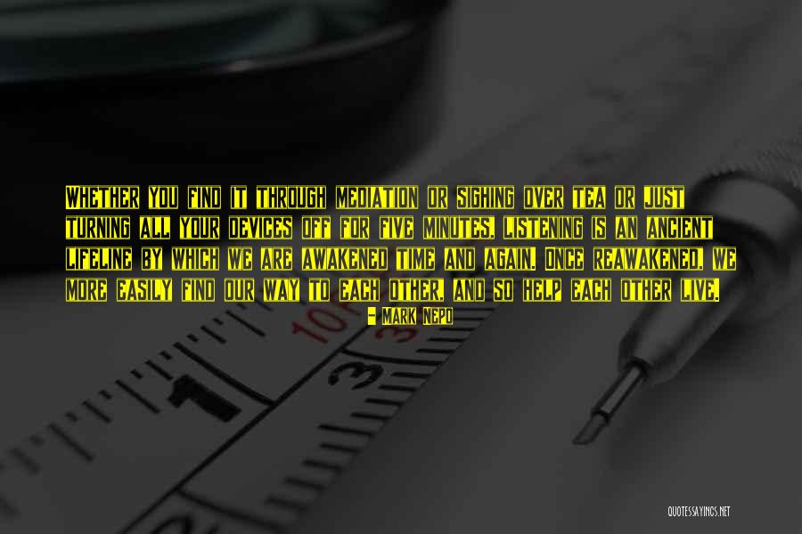 Karlberg Tan Quotes By Mark Nepo Karlberg Tan Quotes By Mark Nepo