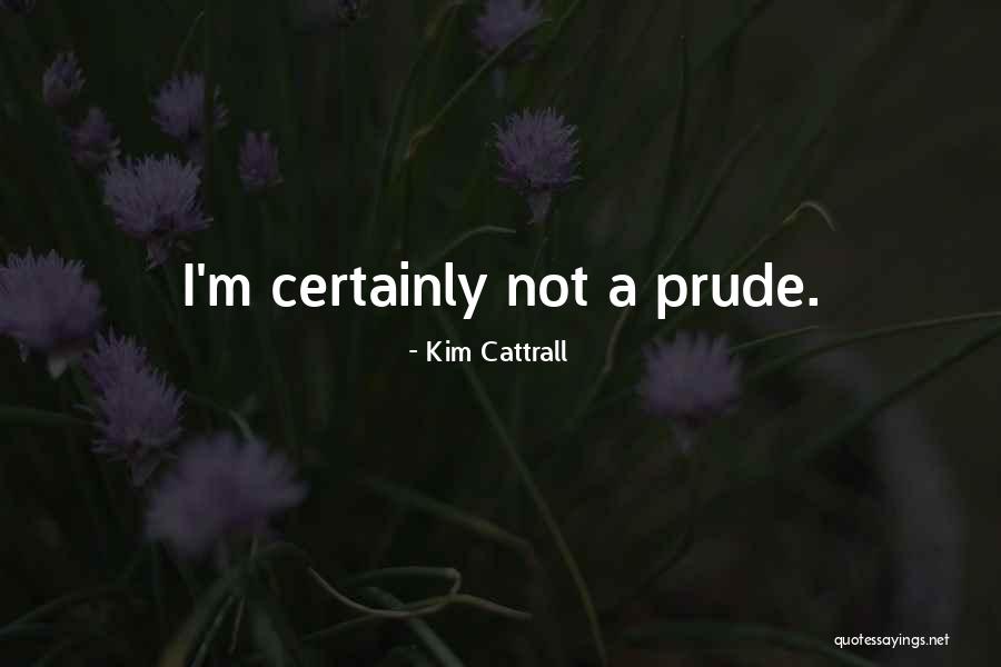 Karle Tu Quotes By Kim Cattrall Karle Tu Quotes By Kim Cattrall