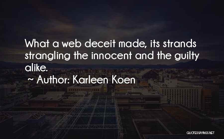 Karleen Koen Quotes 1704041