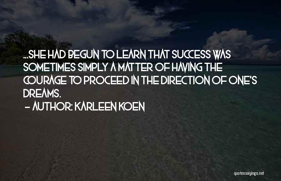 Karleen Koen Quotes 338175