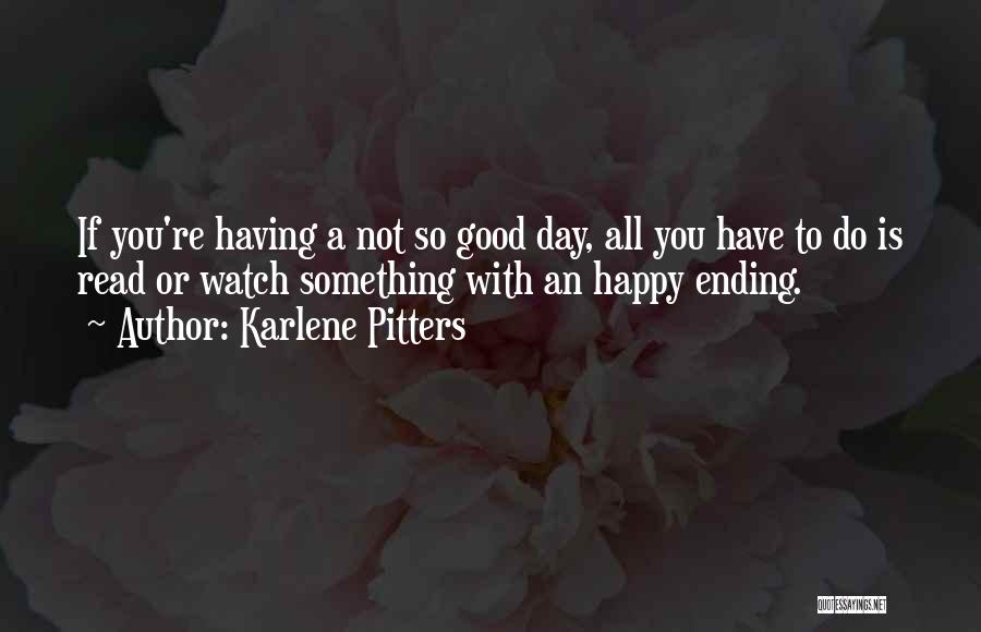 Karlene Pitters Quotes 1345374