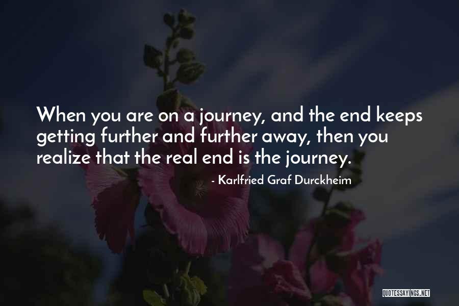 Karlfried Graf Durckheim Quotes 1384357 Karlfried Graf Durckheim Quotes 1384357