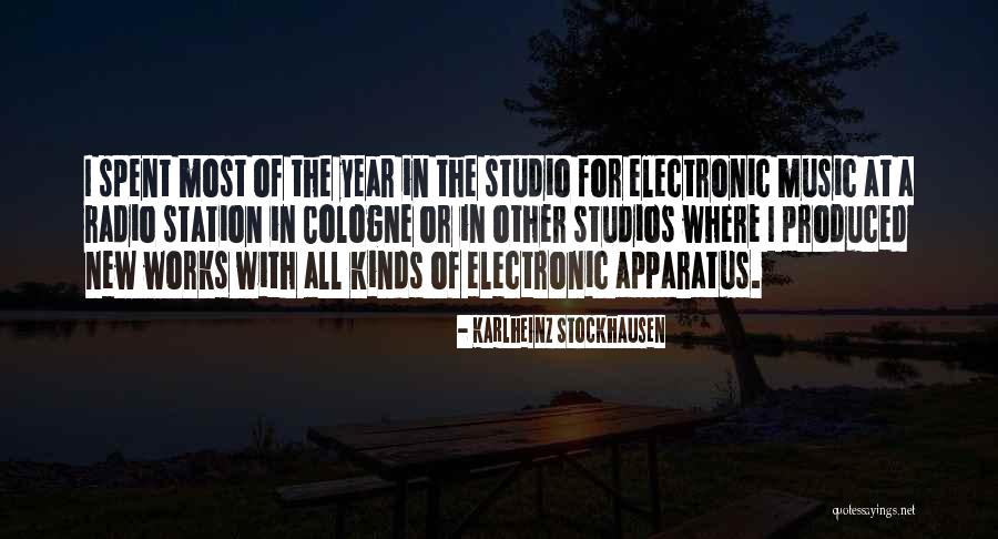 Karlheinz Quotes By Karlheinz Stockhausen Karlheinz Quotes By Karlheinz Stockhausen